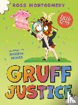 Montgomery, Ross - Gruff Justice