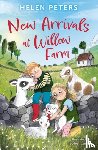 Peters, Helen - New Arrivals at Willow Farm