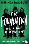 Salisbury, Melinda - The Foundation