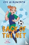 Ainsworth, Eve - Back of the Net
