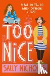 Nicholls, Sally - Too Nice
