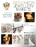 Seijen ten Hoorn, Louise - Design for Jewellery Makers