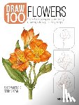 Whittle, Janet, Brown, Penny - Draw 100: Flowers
