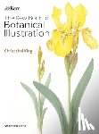 King, Christabel - The Kew Book of Botanical Illustration (paperback edition)