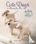Button, Gai - Cute Dogs to Needle Felt