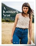 Trettevik, Ida Wirak - A Knitter's Year