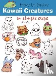 Wei, Aria - How to Draw: Kawaii Creatures
