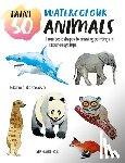 Bakasova, Marina - Paint 50: Watercolour Animals