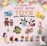 Ishii, Sachiyo - Knit Mini Toys