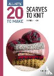 Russel, Monica - All-New Twenty to Make: Scarves to Knit