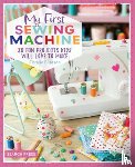 Bijasson, Coralie - My First Sewing Machine