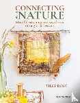 Rose, Tilly - Connecting with Nature