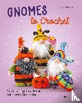 Pierce, Val - Gnomes to Crochet