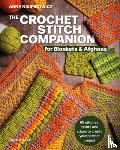 Nikipirowicz, Anna - The Crochet Stitch Companion for Blankets and Afghans