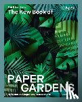 Sundqvist, Fideli - The Kew Book of Paper Gardens