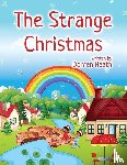 Heath, Dorren - The Strange Christmas