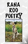 Roo, Rana - Rana Roo Poetry