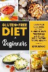 Novac, Kira - Gluten-Free Diet for Beginners