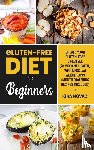 Novac, Kira - Gluten-Free Diet for Beginners