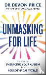 Price, Devon - Unmasking for Life