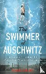Leblond, Renaud - The Swimmer of Auschwitz