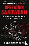 Greenberg, Andy - Operation Sandworm