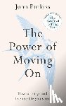 Purkiss, John - The Power of Moving On
