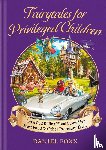 Foxx, Daniel - Fairytales for Privileged Children
