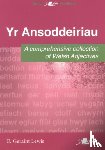 Lewis, D. Geraint - Ansoddeiriau, Yr - A Comprehensive Collection of Welsh Adjectives