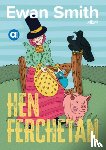 Smith, Ewan - Cyfres Amdani: Hen Ferchetan