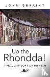 Geraint, John - Up the Rhondda!