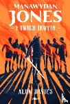 Davies, Alun - Manawydan Jones: Y Twrch Trwyth