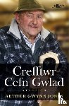 Jones, Arthur Gwynn - Crefftwr Cefn Gwlad: Atgofion Arthur Gwynn Jones