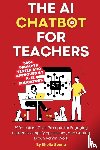 Sonne, Sheila - The AI Chatbot for Teachers