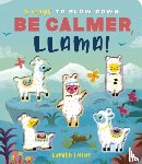 Lloyd, Rosamund - Be Calmer, Llama!