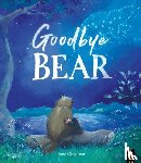 Chapman, Jane - Goodbye Bear