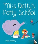 Corderoy, Tracey - Miss Dotty's Potty School