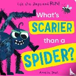Davies, Becky - What's Scarier than a Spider?