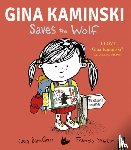Barr-Green, Craig - Gina Kaminski Saves the Wolf
