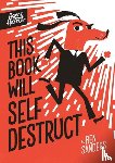 Sanders, Ben - Agent Harrier: This Book Will Self-Destruct