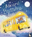 Newson, Karl - All Aboard the Bedtime Bus