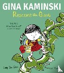 Barr-Green, Craig - Gina Kaminski Rescues the Giant