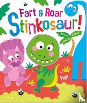Brooks, Bobbie - Fart & Roar Stinkosaur!