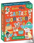 Gale, Robyn - Build and Play Santa's Workshop