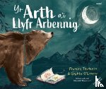 Tosdevin, Frances - Yr Arth a'i Llyfr Arbennig / The Bear and her Book