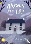 Talfryn, Pegi - Cyfres Amdani: Rhywun yn y Ty?