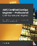 Book, Adam - AWS Certified DevOps Engineer - Professional Certification and Beyond
