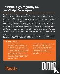 Segala, Alessandro - Essential Cryptography for JavaScript Developers