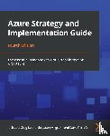 Lee, Jack, Leonardo, Greg, Milgram, Jason, Rendon, Dave - Azure Strategy and Implementation Guide