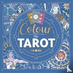 Igloo Books Ltd - Colour the Tarot